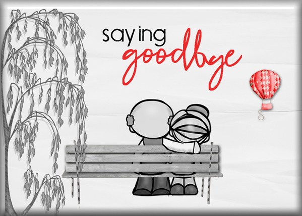 saying goodbye