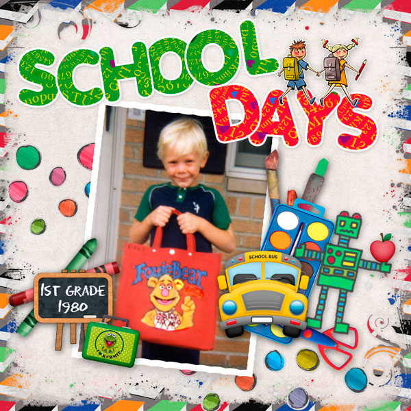School Days First Grade