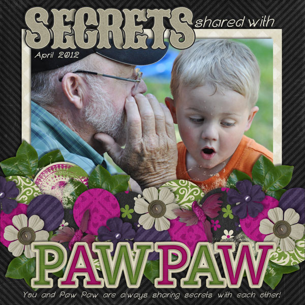 Secrets With Paw Paw