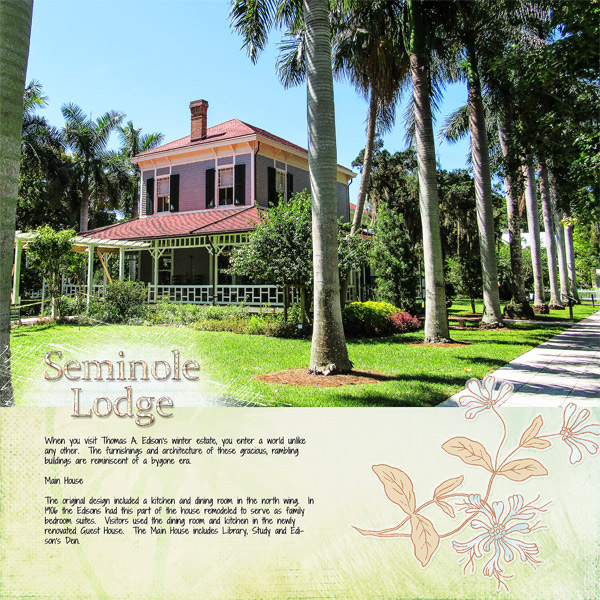 Seminole Lodge - Edison's Main House, left side