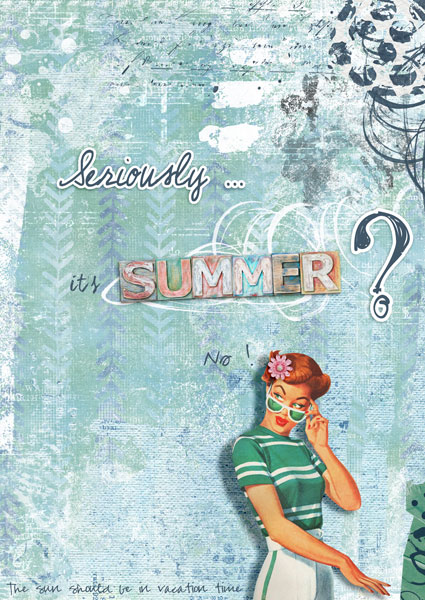 Seriously it s summer ?