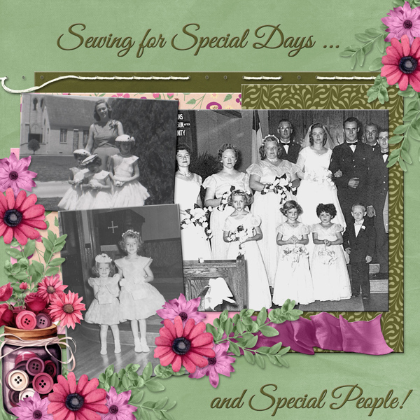 Sewing for Special Days and Special People!