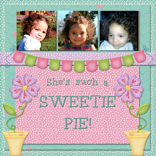 She is such a SWEETIE PIE