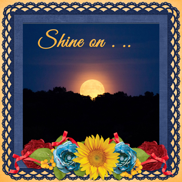 Shine on ...