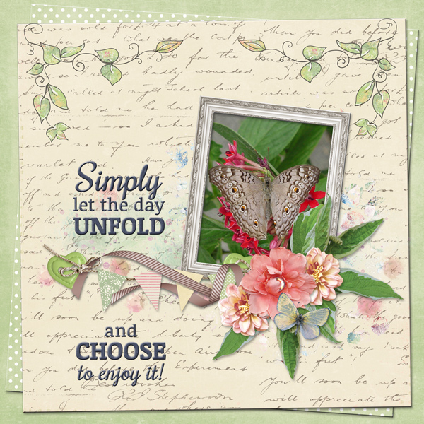 Simply let the day unfold ...