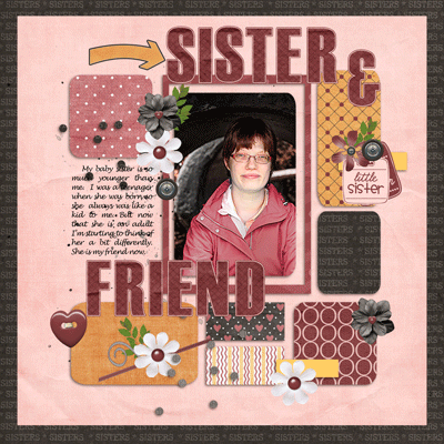 Sister AND FRIEND
