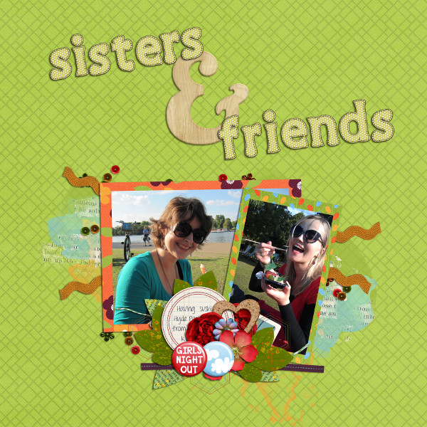 Sisters and Friends