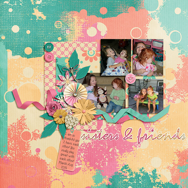 Sisters and Friends