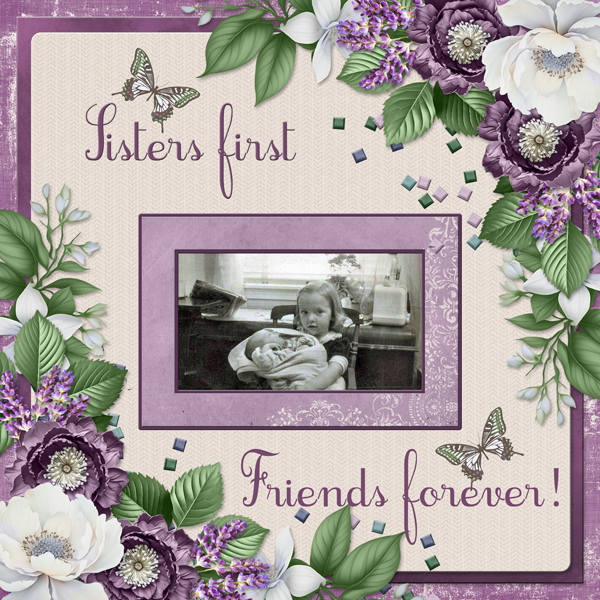 Sisters first - Friends forever