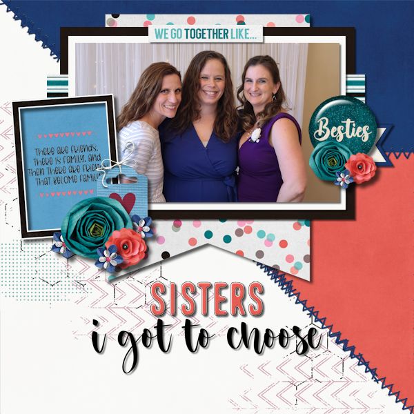 Sisters I Got to Choose