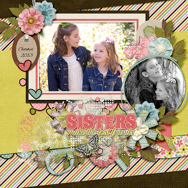 Sisters Make the Best Friends