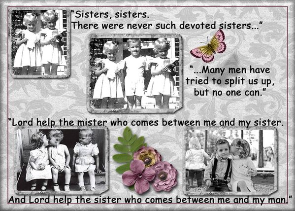 Sisters, Sisters