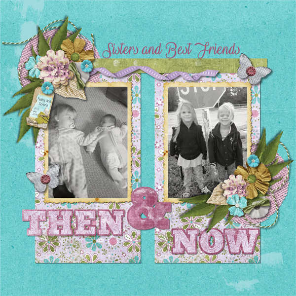 Sisters:  Then and Now