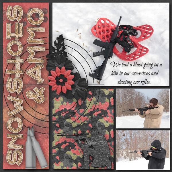 Snowshoes and Ammo