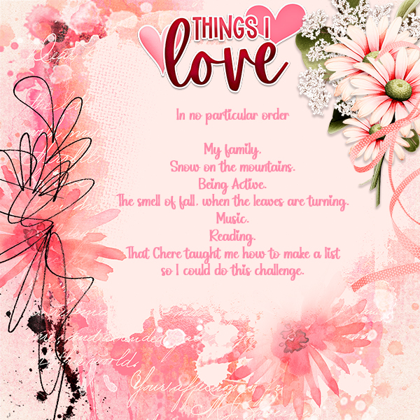 Some things that I Love