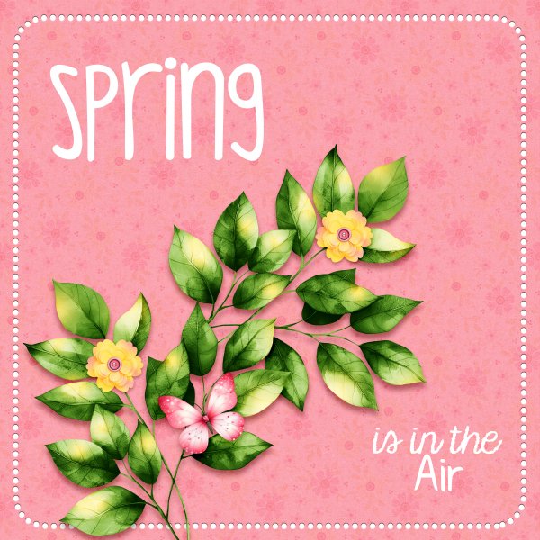 Spring is in the Air