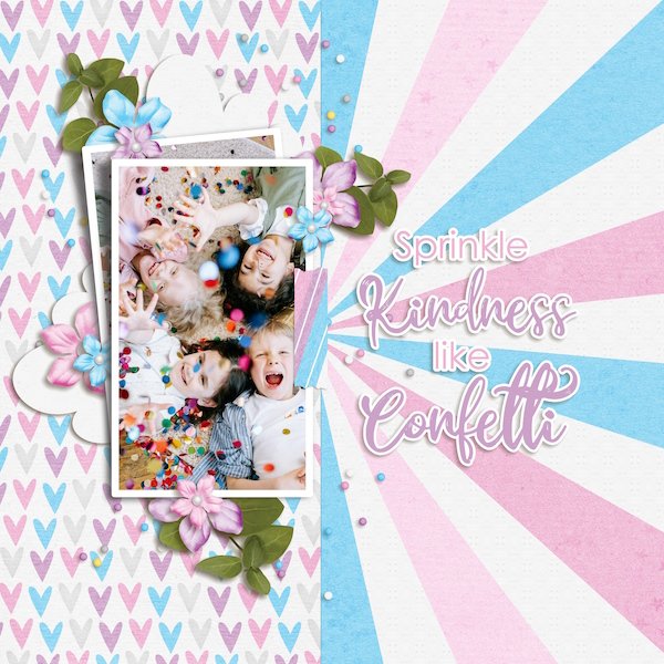 Sprinkle Kindness like Confetti