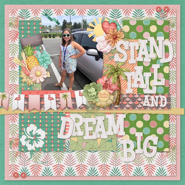 Stand Tall and Dream Big