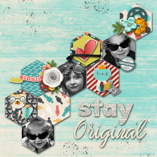 stay original