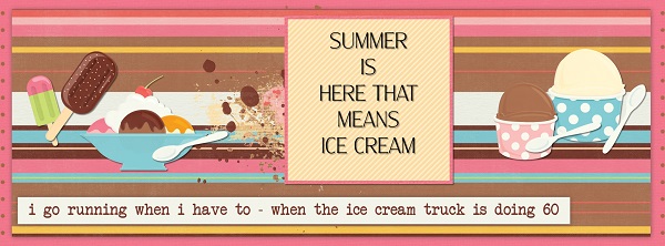 Summer means ice cream