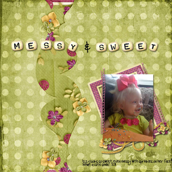 Sweet and Messy