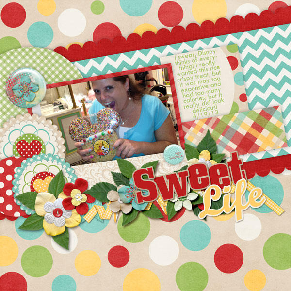 Sweet Life