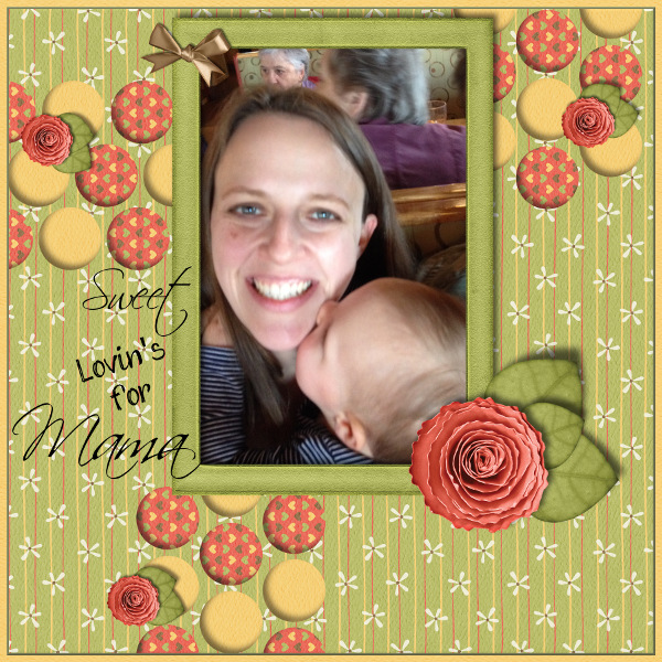 Sweet Lovin's for Mama