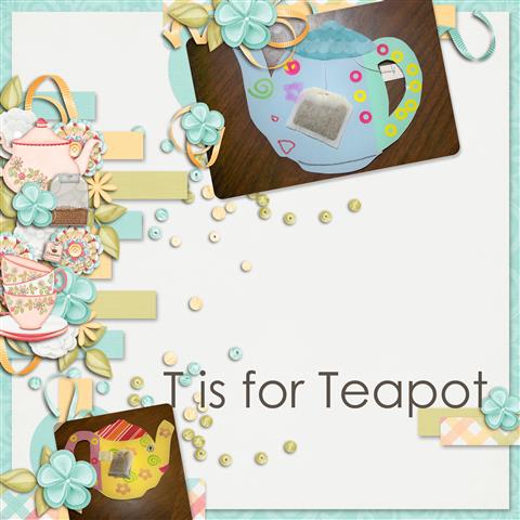 T is for Teapot