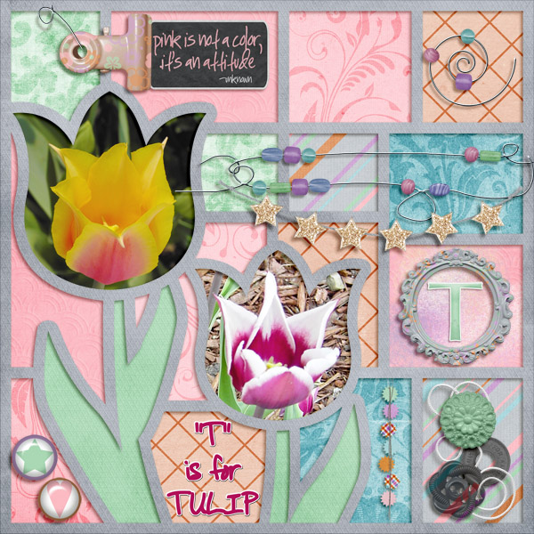 T is for TULIP