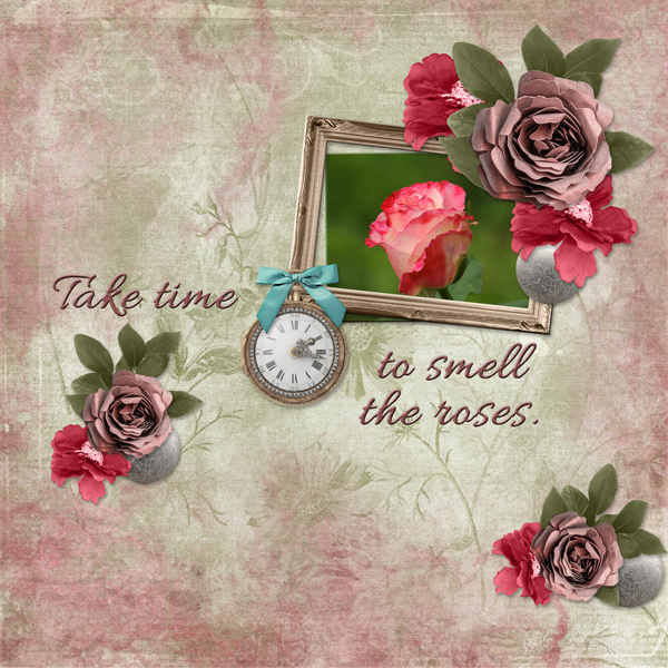 Take time to smell the roses.
