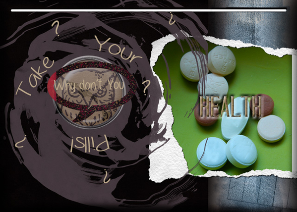 Take Your Pills!