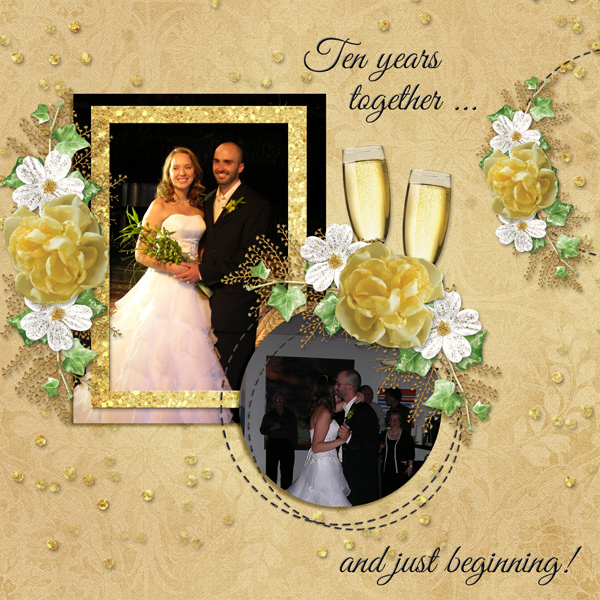 Ten years together ... and just beginning!