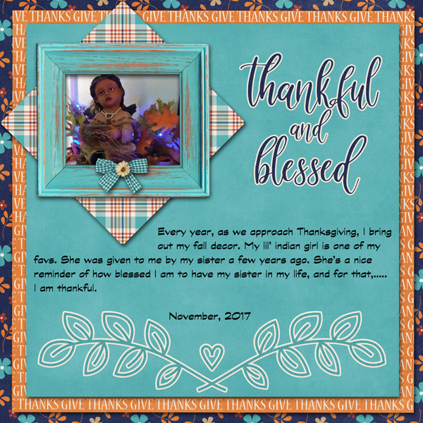 Thankful and Blessed