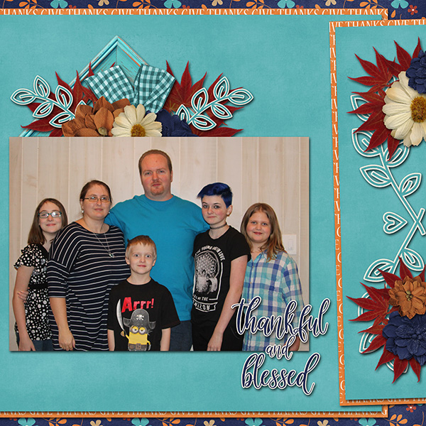 Thankful and Blessed