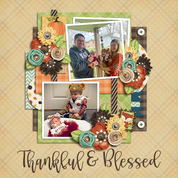 Thankful and Blessed