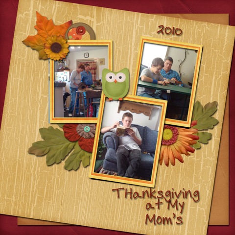 Thanksgiving at My Mom's