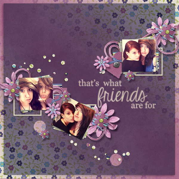 That s what friends are for