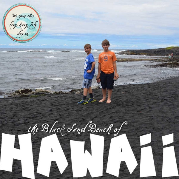 the Black Sands Beach of Hawaii
