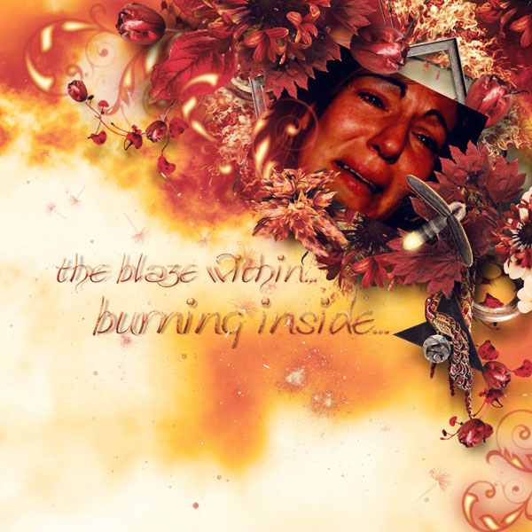 The blaze within