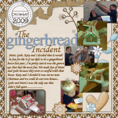 The Gingerbread Incident