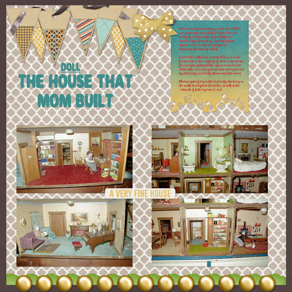The House That Mom Built