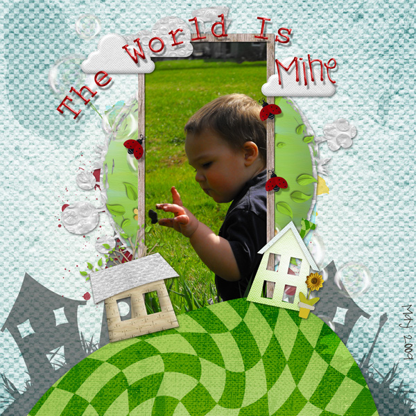 The World is Mine