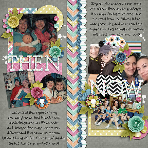 Then + Now | Sisters