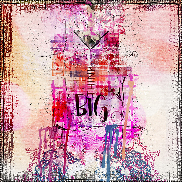 Think big