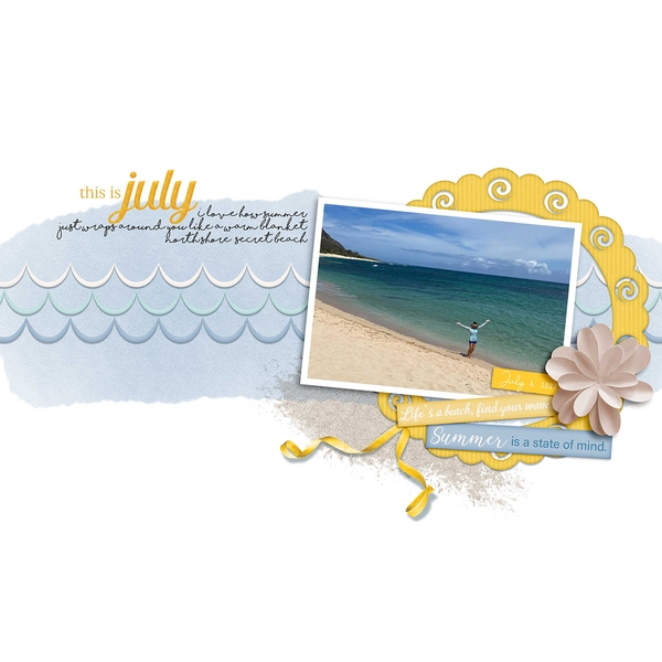 This is July