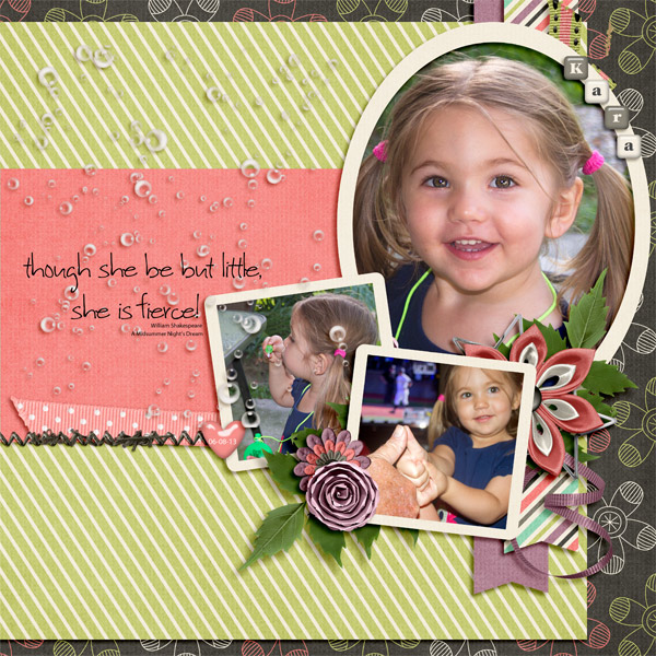 though she be but little-