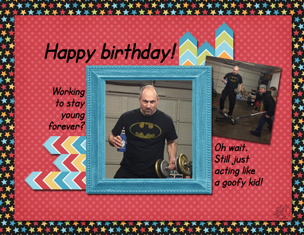 Tim's belated birthday card
