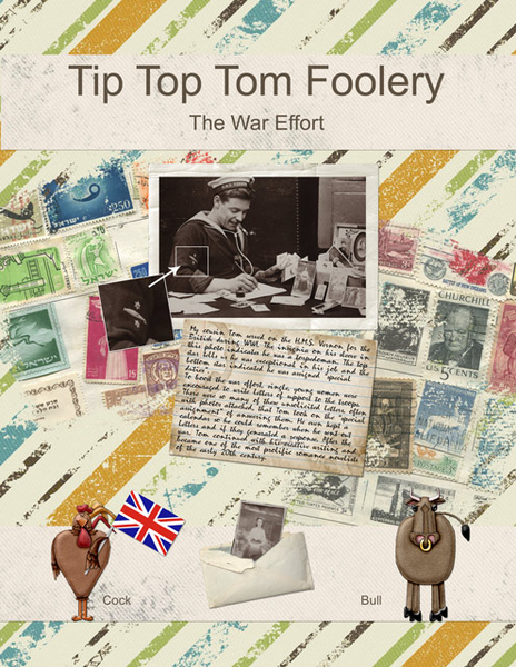 Tip Top Tom Foolery - The War Effort
