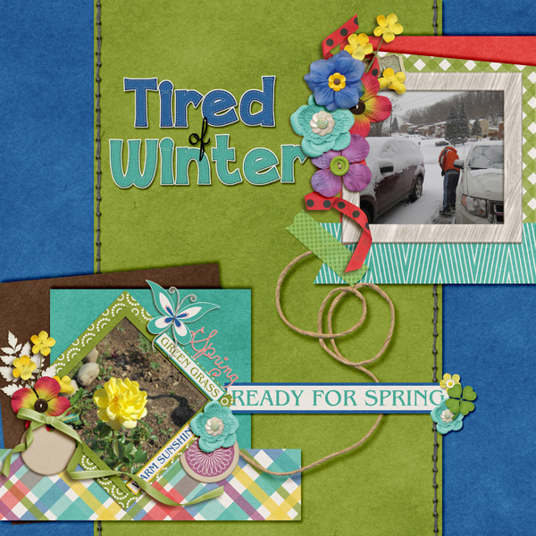 Tired of Winter...Ready for Spring