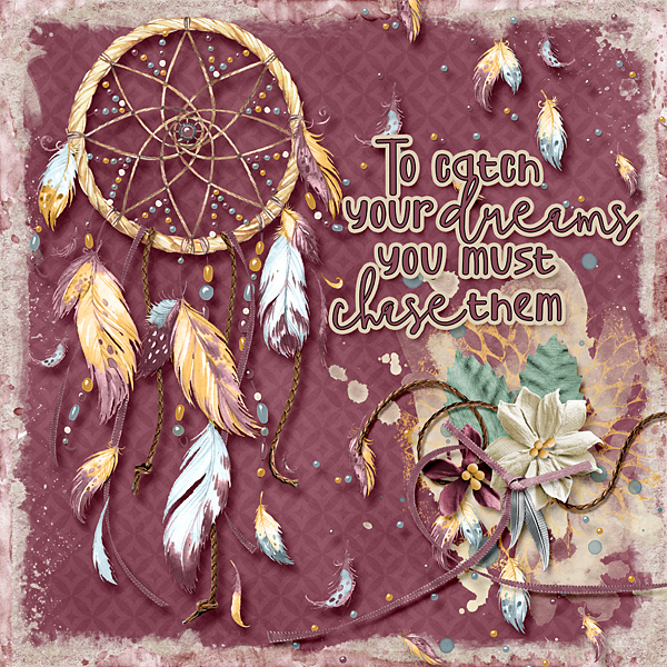 To catch your dreams...